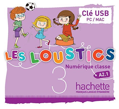 Les loustics 3 : manuel numerique enrichi enseignant mn2.0 (cle usb)