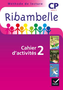Ribambelle cp serie violette ed. 2014 - cahier d'activites 2 + livret d'entrainement 2