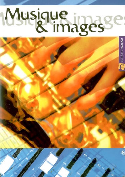 Cahier musique et images 6e bleu Cahier musique et images 6e bleu