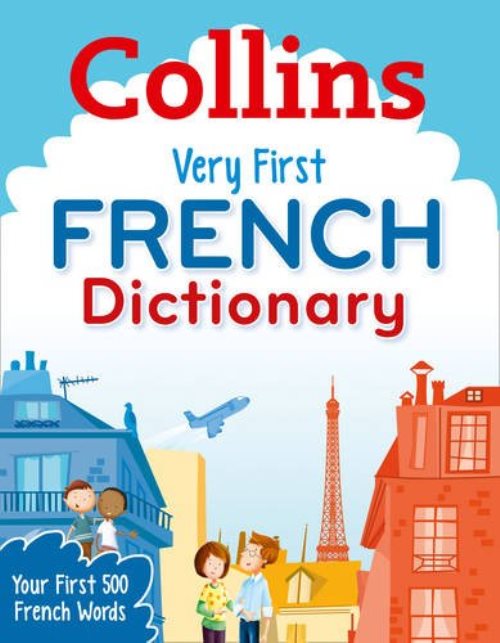 Collins very first french dictionary