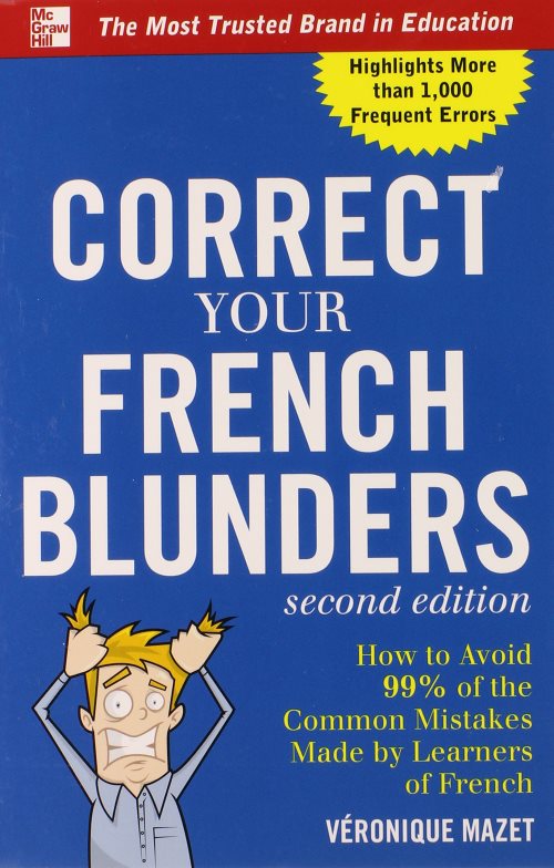 Correct your french blunders (2nd ed)