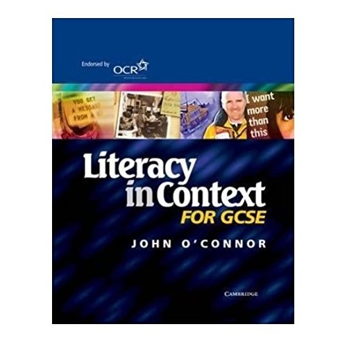 Literacy in context for gcse Literacy in context for gcse