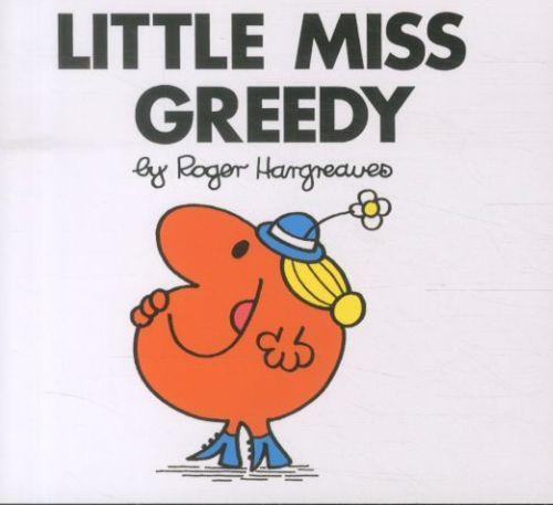 Little miss greedy