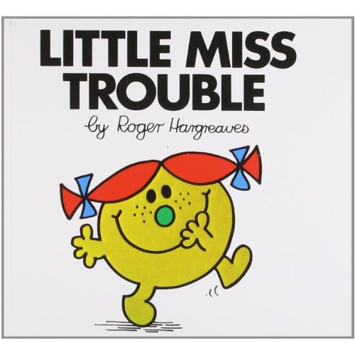Little miss trouble