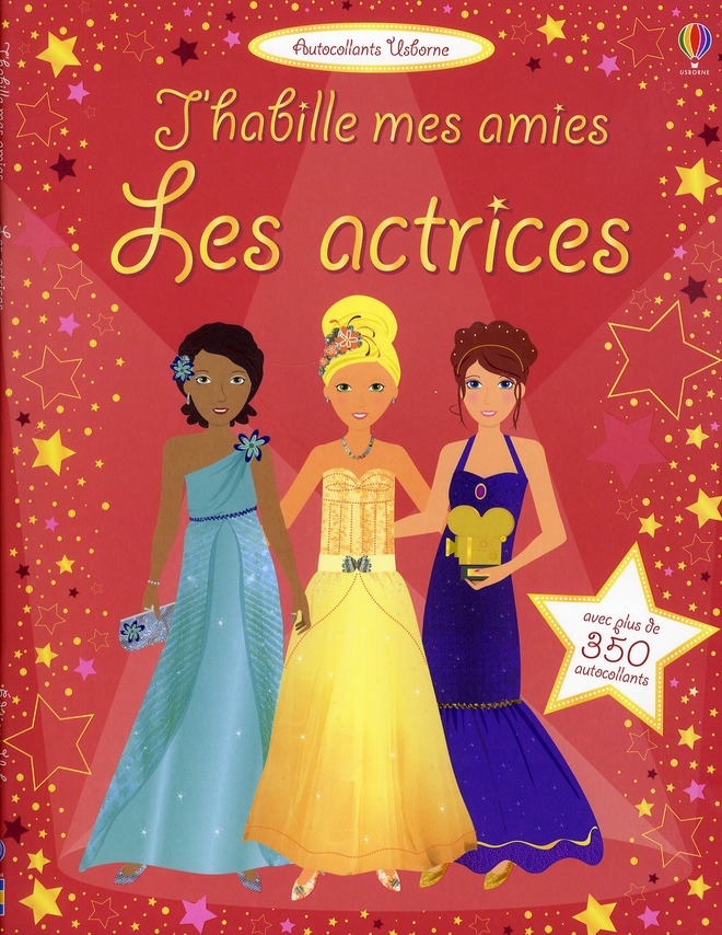 J'habille mes amies - les actrices - autocollants usborne