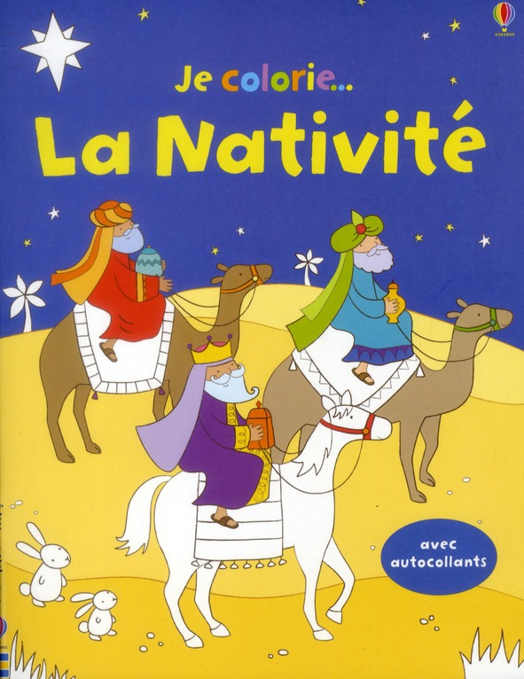 Je colorie... la nativite - avec autocollants