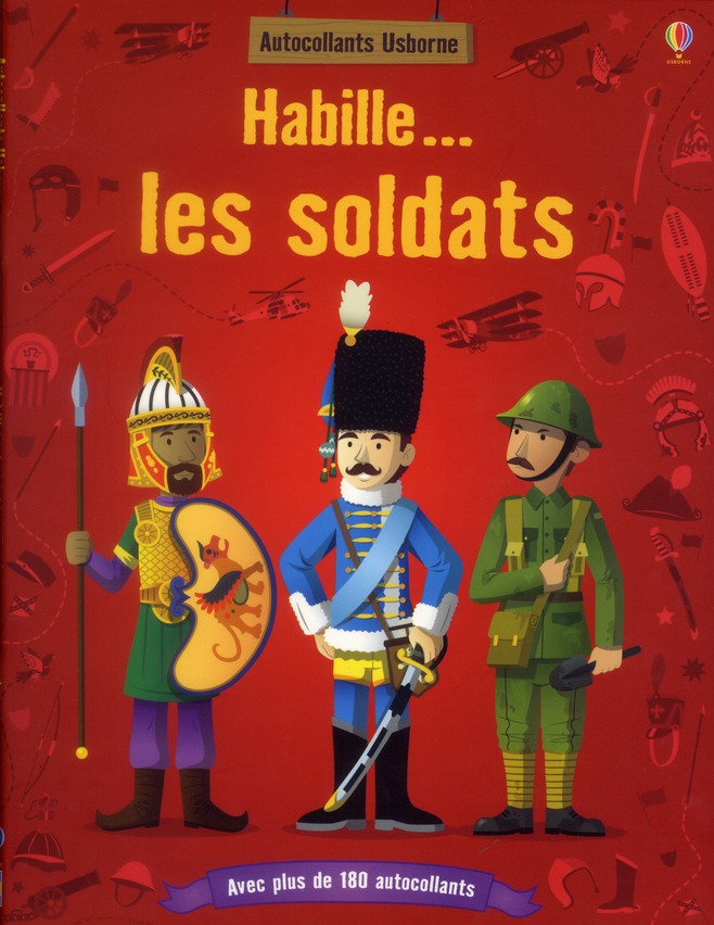 Habille...: les soldats