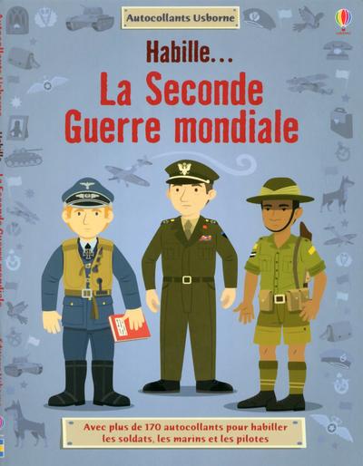 Habille.. la seconde guerre mondiale