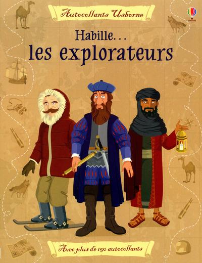 Habille : les explorateurs
