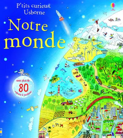Notre terre - p'tits curieux