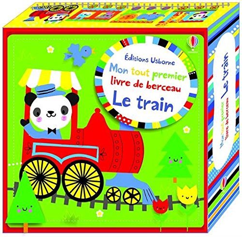 Mon tout premier livre de berceau - le train