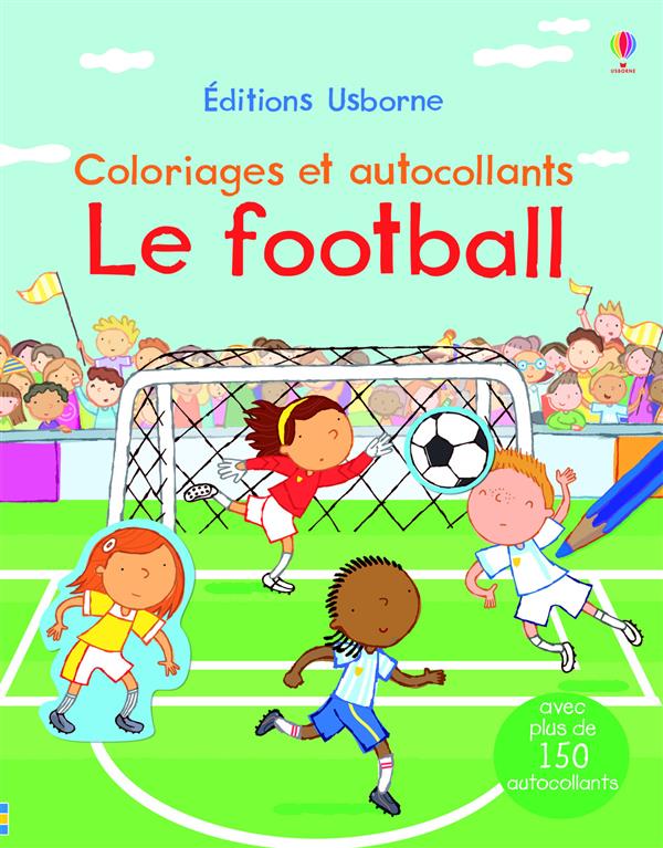 Le football - coloriages et autocollants