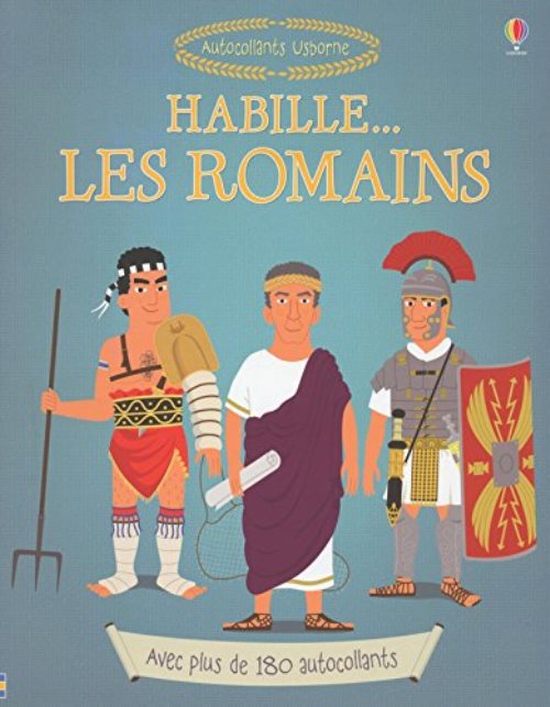 Habille... les romains - autocollants usborne