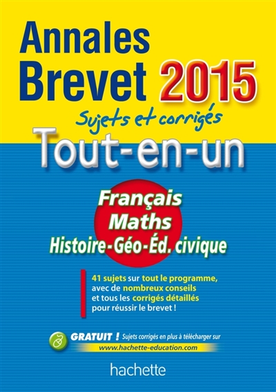 Annales brevet 2015 sujets et corriges - le tout-en-un