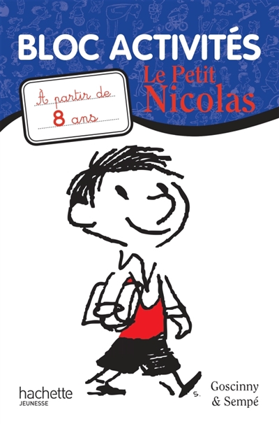 Le petit nicolas - bloc activites 8 ans