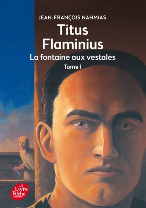 Titus Flaminius : la fontaine aux vestales 