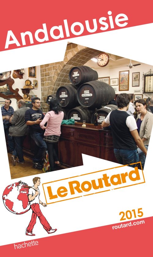 Guide du routard andalousie 2015