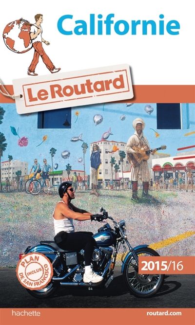 Guide du routard californie 2015/2016