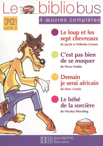 Le bibliobus n 14 cp/ce1 - le loup et les sept chevreaux - livre de l'eleve - ed.2006