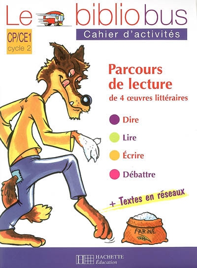 Le bibliobus n 14 cp/ce1 - le loup et les sept chevreaux - cahier d'activites - ed.2006
