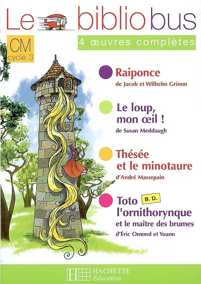 Le bibliobus n 22 cm - raiponce - livre de l'eleve - ed.2007