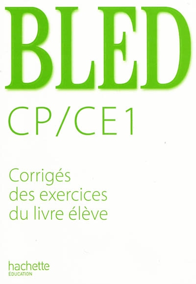 Bled cp/ce1 - corriges - ed.2009