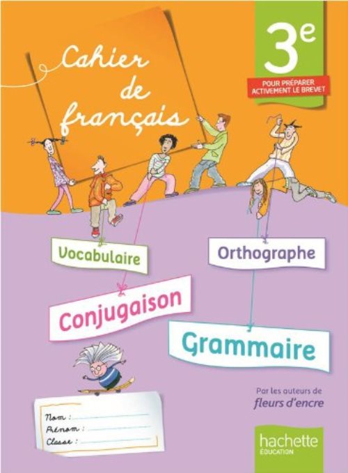 Cahier de francais 3e - edition 2013