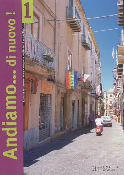 Andiamo...di nuovo ! 1 - italien - livre de l'eleve - edition 2005
