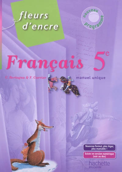 Fleurs d'encre 5e - livre eleve - format compact - edition 2010 - manuel unique