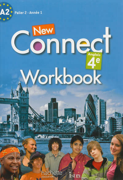New connect 4e / palier 2 annee 1 - anglais - workbook - edition 2013