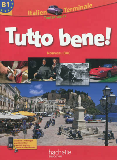 Tutto bene ! tle - italien - livre eleve grand format - edition 2012 - lp