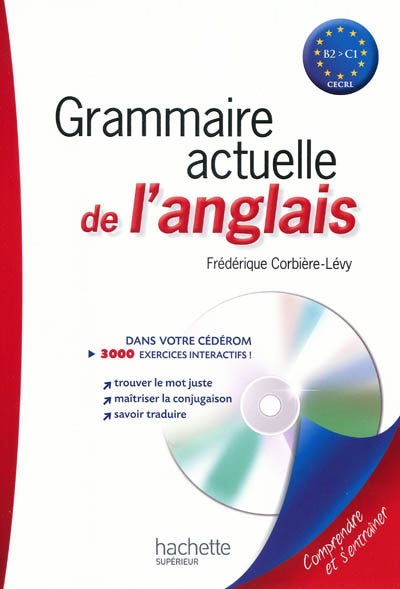 Grammaire actuelle de l'anglais + cd