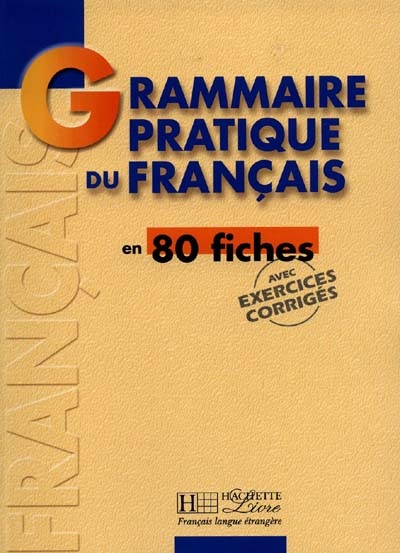 Grammaire - grammaire pratique du francais