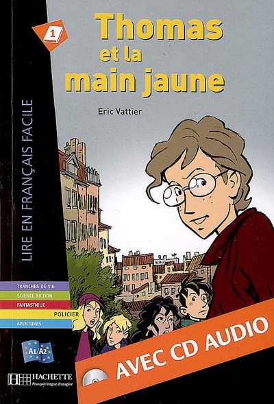 Thomas et la main jaune + cd audio (a2)