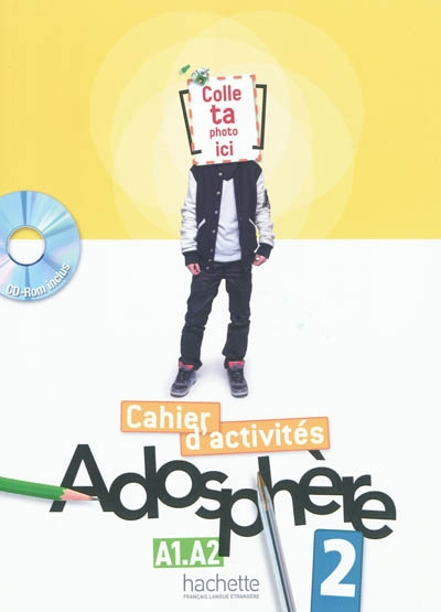 Adosphere 2 - cahier d'activites + cd-rom