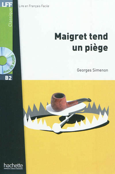 Maigret tend un piege + cd mp3 (b2) Maigret tend un piege + cd mp3 (b2)