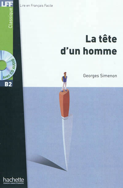 La tete d'un homme + cd audio mp3 (b2) La tete d'un homme + cd audio mp3 (b2)