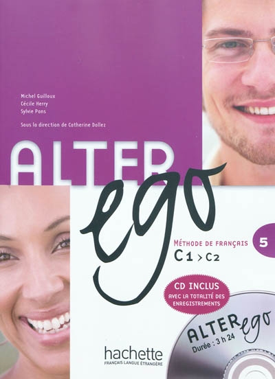 Alter ego 5 - livre de l'eleve + cd audio classe (mp3)