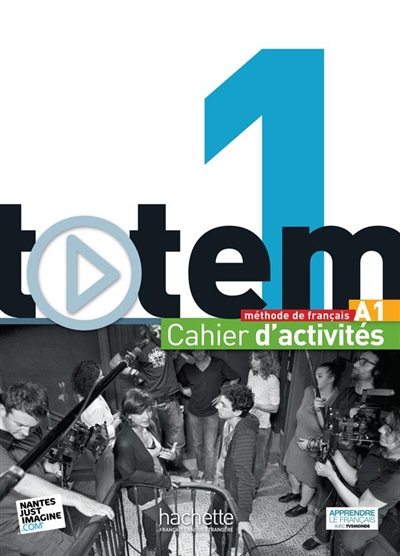 Totem 1 - A1 - Cahier d'activités