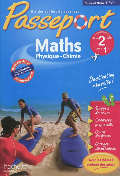 Passeport cahier de vacances - maths-sciences physiques de la 2de a la 1re