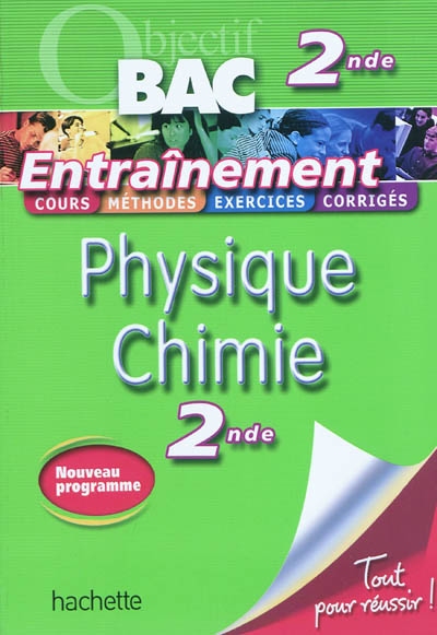 Objectif bac - entrainement - physique-chimie 2nde