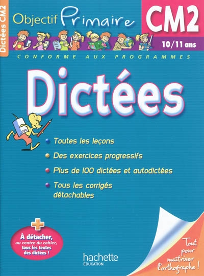 Objectif primaire - dictees cm2