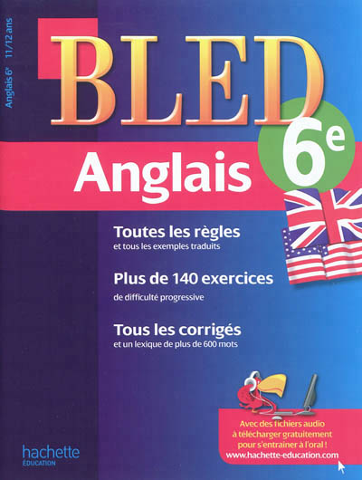 Cahier bled - anglais 6eme - 11-12 ans
