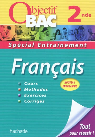 Objectif bac - entrainement - francais 2nde