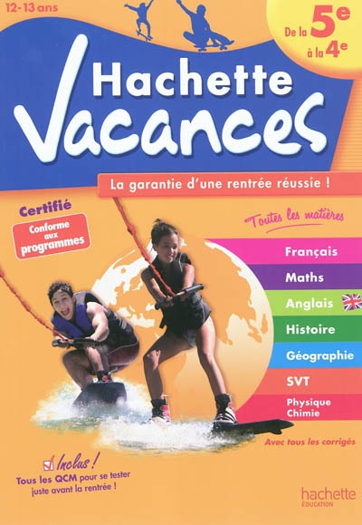 Hachette vacances - de la 5e a la 4e
