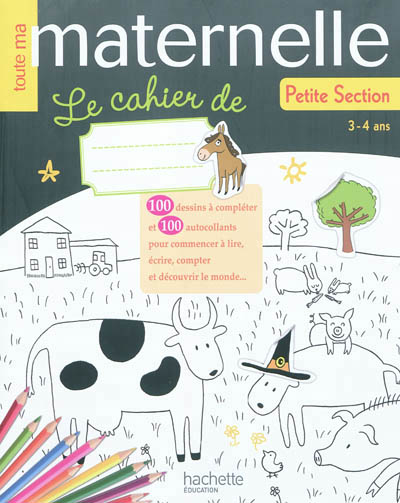 Toute ma maternelle - le cahier de ps