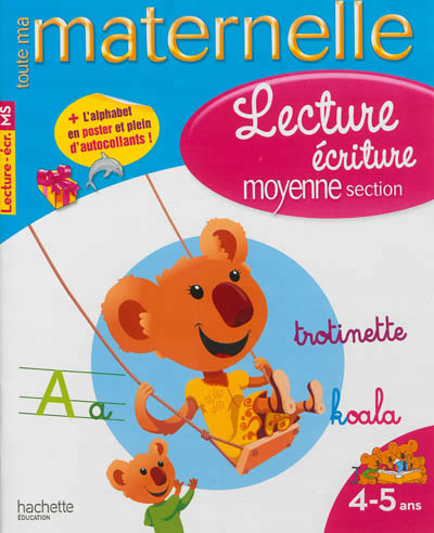 Toute ma maternelle - cahier lecture-ecriture ms