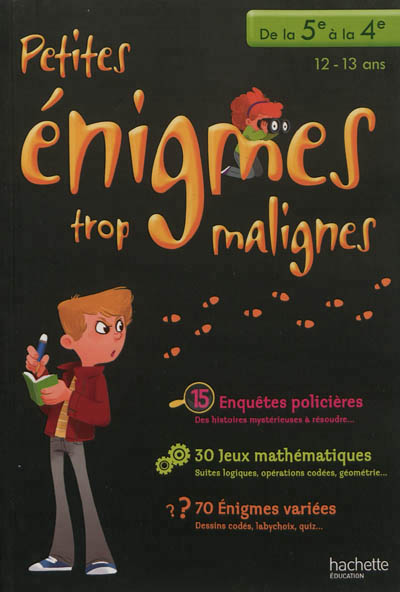 Petites enigmes trop malignes - de la 5e a la 4e