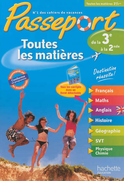 Passeport toutes les matieres - de la 3e vers la 2de