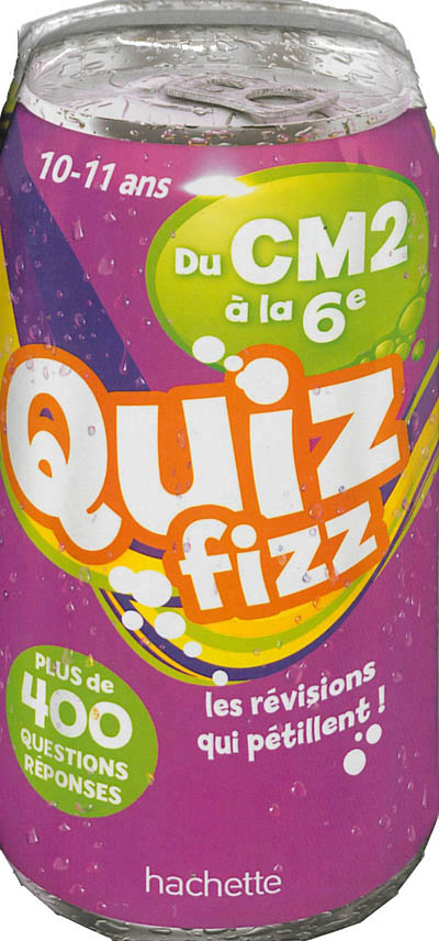 Quiz fizz - du cm2 a la 6e